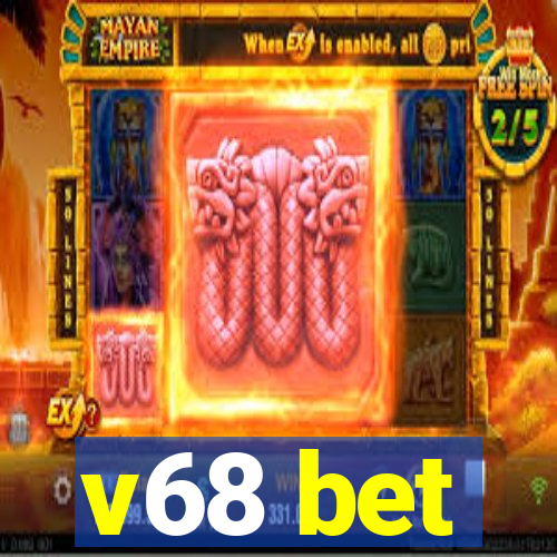 v68 bet